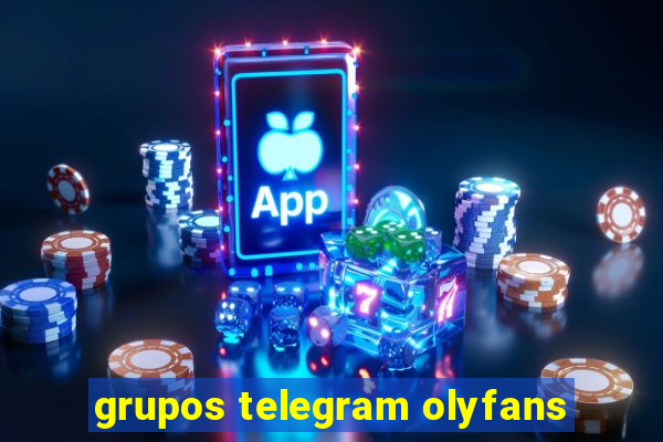 grupos telegram olyfans